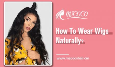 How To Make Your Headband Wig Look Natural And Casual?