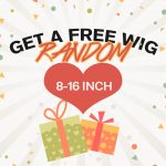 Get One Free Wig